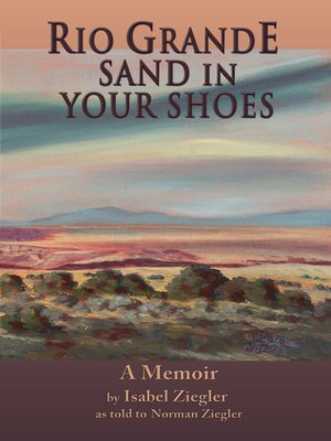 cover image of Rio Grande Sand in Your Shoes